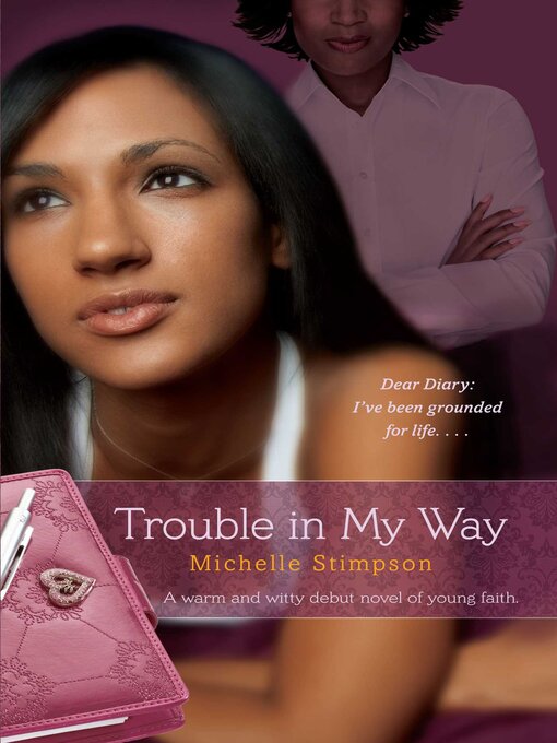 Title details for Trouble in My Way by Michelle Stimpson - Wait list